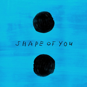 ED SHEERAN - Shape Of You