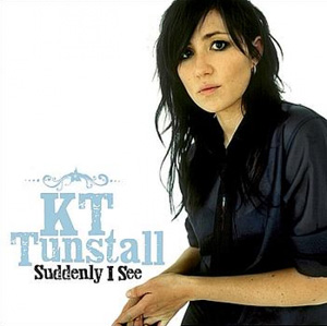 KT TUNSTALL - Suddenly I See